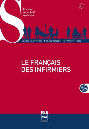 LE FRANCAIS DES INFIRMIERS B1-B2
