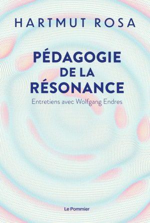 PEDAGOGIE DE LA RESONANCE