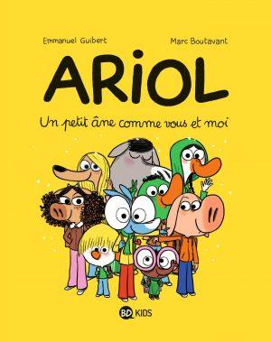 ARIOL - TOME 1 - UN PETIT ANE COMME VOUS ET MOI