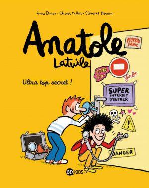 ANATOLE LATUILE - TOME 5 - ULTRA-TOP SECRET !