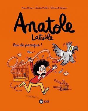 ANATOLE LATUILE - TOME 6 - PAS DE PANIQUE !