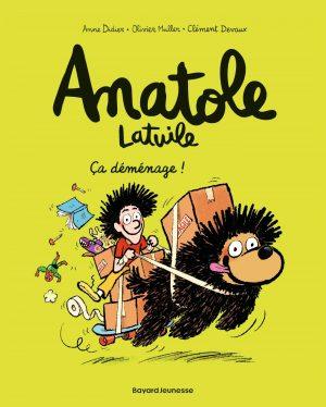 ANATOLE LATUILE - TOME 9 - CA DEMENAGE !