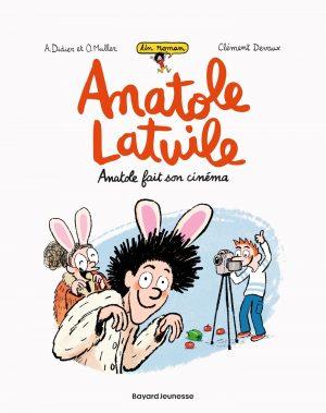 ANATOLE LATUILE - TOME 2 - ANATOLE FAIT SON CINEMA