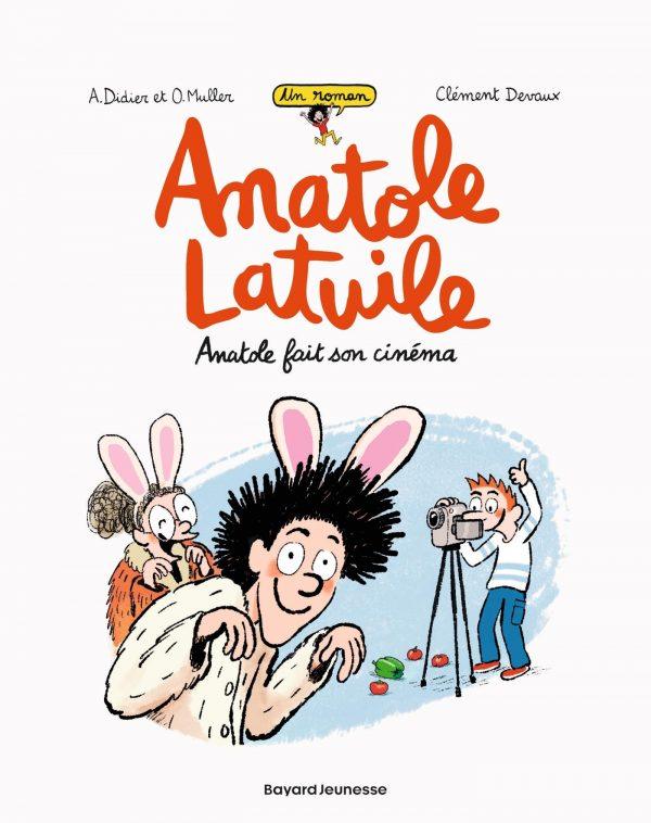 ANATOLE LATUILE - TOME 2 - ANATOLE FAIT SON CINEMA