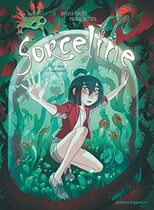 SORCELINE - TOME 4 - REVE ET CAUCHEMORT !