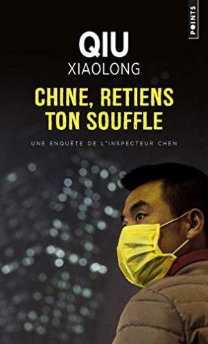 CHINE RETIENS TON SOUFFLE