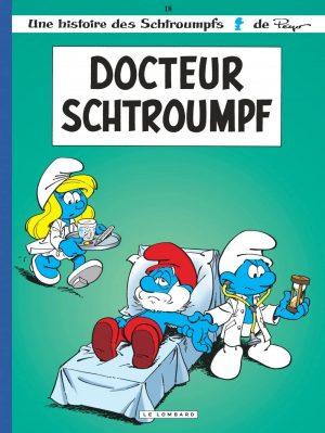 LES SCHTROUMPFS - TOME 18 - DOCTEUR SCHTROUMPF