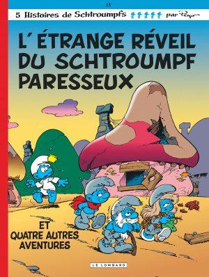 LES SCHTROUMPFS - TOME 15 - L'ETRANGE REVEIL DU SCHTROUMPF PARESSEUX