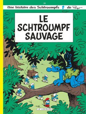 LES SCHTROUMPFS - TOME 19 - LE SCHTROUMPF SAUVAGE