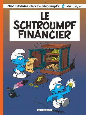 LES SCHTROUMPFS - TOME 16 - LE SCHTROUMPF FINANCIER