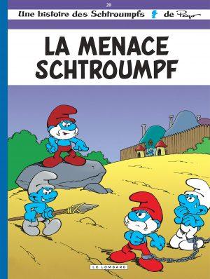 LES SCHTROUMPFS - TOME 20 - LA MENACE SCHTROUMPF