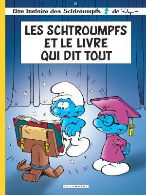 LES SCHTROUMPFS - TOME 26 - LES SCHTROUMPFS ET LE LIVRE QUI DIT TOUT