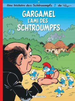 LES SCHTROUMPFS - TOME 41 - GARGAMEL L'AMI DES SCHTROUMPFS
