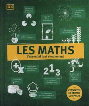 MATHS - L'ESSENTIEL TOUT SIMPLEMENT - VERSION COMPACTE