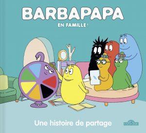 BARBAPAPA - UNE HISTOIRE DE PARTAGE