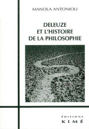 DELEUZE ET L'HISTOIRE DE LA PHILOSOPHIE