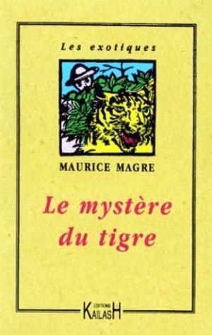 LE MYSTERE DU TIGRE