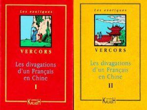 LES DIVAGATIONS D'UN FRANCAIS EN CHINE