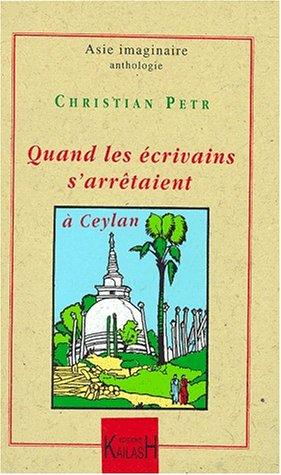 QUAND LES ECRIVAINS S'ARRETAIENT A CEYLAN : 1885-1929