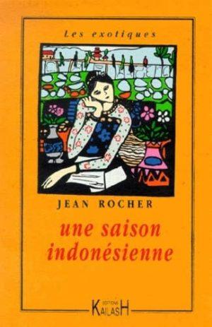 UNE SAISON INDONESIENNE