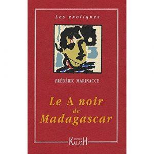 LE A NOIR DE MADAGASCAR