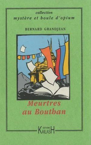 MEURTRES AU BHOUTHAN