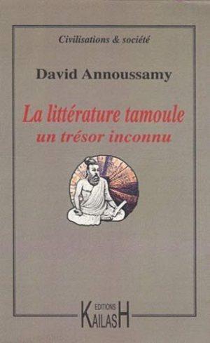 LA LITTERATURE TAMOULE : UN TRESOR INCONNU