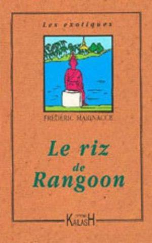 LE RIZ DE RANGOON