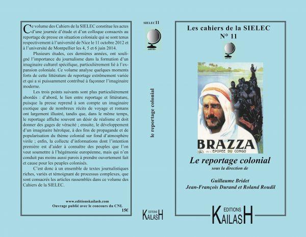 LE REPORTAGE COLONIAL