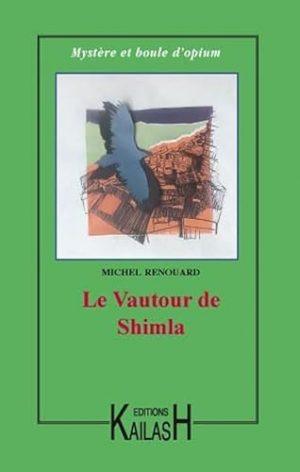 LE VAUTOUR DE SHIMLA