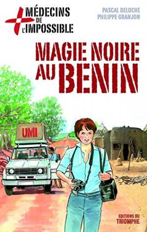 MAGIE NOIRE AU BENIN