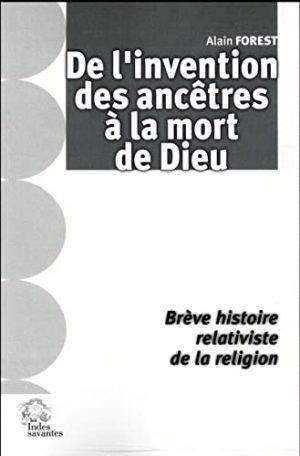 DE L'INVENTION DES ANCETRES A LA MORT DE DIEU