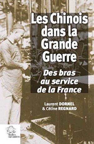 LES CHINOIS DANS LA GRANDE GUERRE