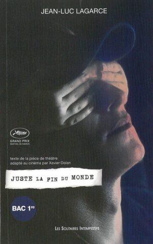JUSTE LA FIN DU MONDE