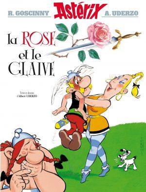 ASTERIX - TOME 29 - LA ROSE ET LE GLAIVE