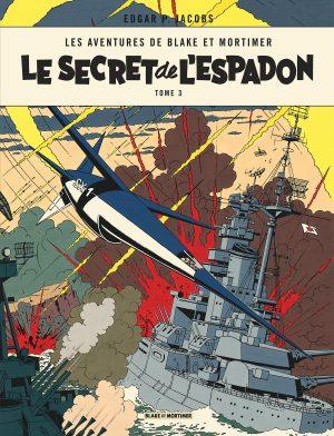 LES AVENTURES DE BLAKE ET MORTIMER - TOME 3 - LE SECRET DE L'ESPADON