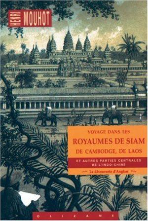 VOYAGE DANS LES ROYAUMES DE SIAM