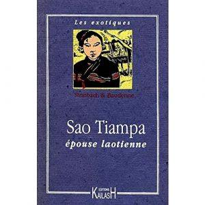 SAO TIAMPA, EPOUSE LAOTIENNE