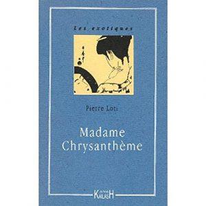 MADAME CHRYSANTHEME