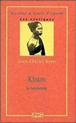 KHAM, LA LAOTIENNE