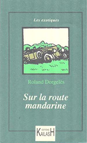 SUR LA ROUTE MANDARINE