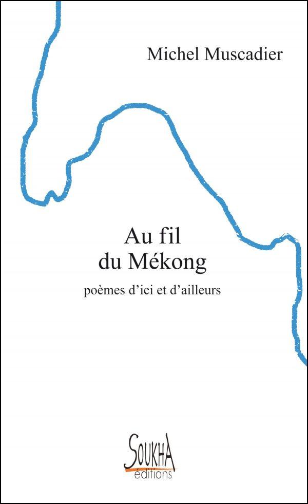 AU FIL DU MEKONG