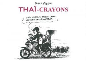 THAI-CRAYONS (NOUVELLE VERSION)