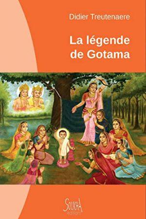 LA LEGENDE DE GOTAMA