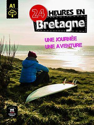 24 HEURES EN BRETAGNE