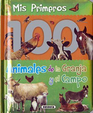 MES 100 PREMIERS ANIMAUX DE LA FERME ET DE LA CAMPAGNE