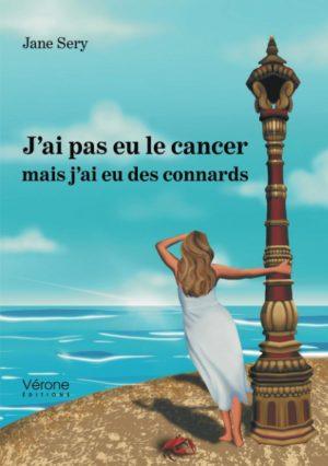J'AI PAS EU LE CANCER MAIS J'AI EU DES CONNARDS
