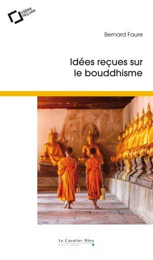 IDEES RECUES SUR LE BOUDDHISME