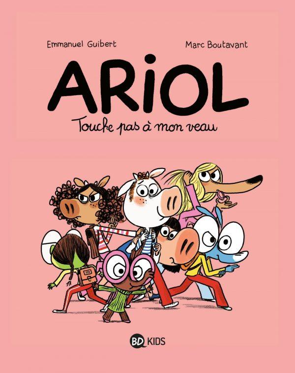 ARIOL - TOME 15 - TOUCHE PAS A MON VEAU