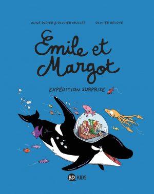 EMILE ET MARGOT - TOME 10 - EXPEDITION SURPRISE